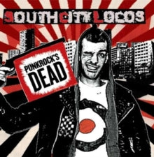 South City Locos: Punkrocks Dead - CD