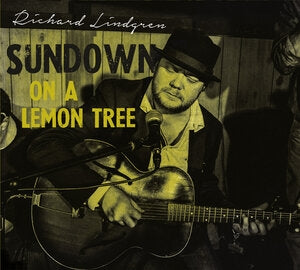Richard Lindgren: Sundown On A Lemon Tree - CD