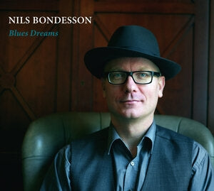 Nils Bondesson: Blues Dreams - CD