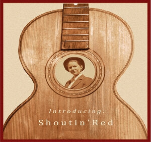 Shoutin Red: Shoutin Red - CD
