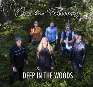Crash N Recovery: Deep In The Woods - CD