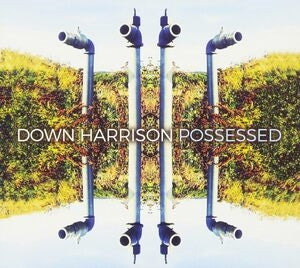 Down Harrison: Possessed - CD