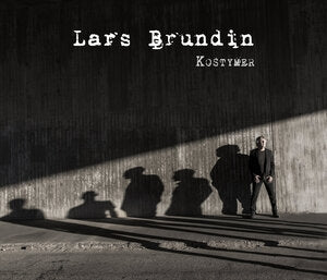 Lars Brundin: Kostymer - CD