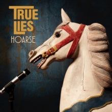 True Lies: Hoarse - Vinyl