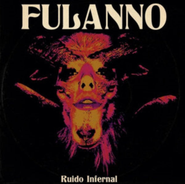 Fulanno: Ruido Infernal - CD