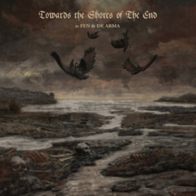 Fen/De Arma: Towards The Shores Of The End - CD