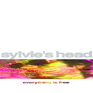 Sylvie's Head: Everything Is Free (Natural Vinyl) - Vinyl