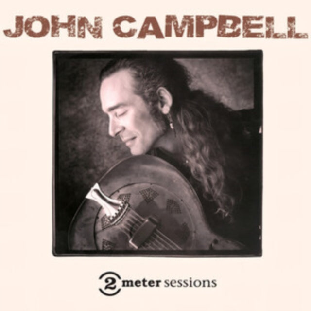 John Campbell: 2 Meter Sessions - CD