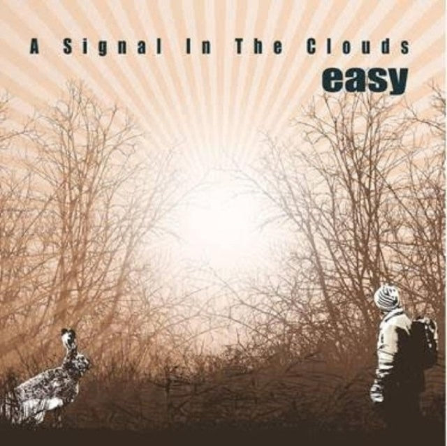 Easy: A Signal In The Clouds - CD