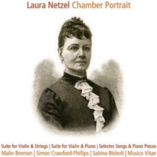 Broman / Crawford-phillips: Laura Netzel: Chamber Portrait - CD