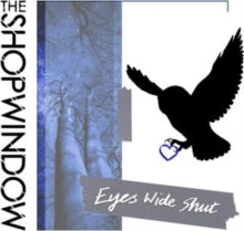 The Shop Window: Eyes Wide Shut - Vinyl