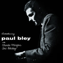 Paul Bley with Charlie Mingus & Art Blakey: Introducing Paul Bley (Clear Vinyl) - Vinyl