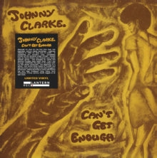 Johnny Clarke: Cant Get Enough - Vinyl