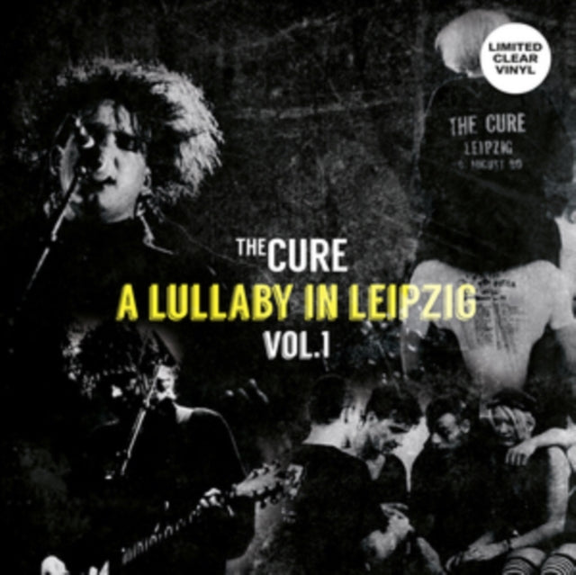 The Cure: A Lullaby In Leipzig Vol. 1 (Clear Vinyl) - Vinyl