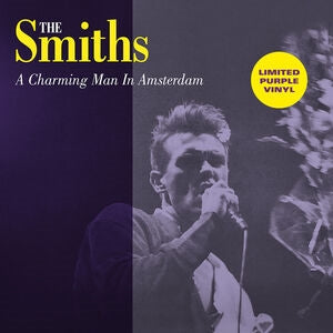 The Smiths: A Charming Man In Amsterdam (Purple Vinyl) - Vinyl