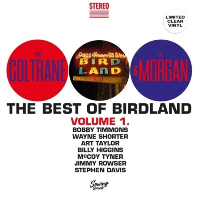 John Coltrane Quartet/Lee Morgan Quintet: Best Of Birdland Vol. 1 (Clear Vinyl) - Vinyl