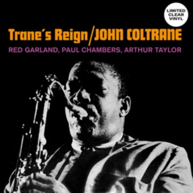 John Coltrane: Tranes Reign (Clear Vinyl) - Vinyl