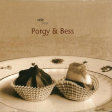 Vein: Plays Porgy & Bess - CD