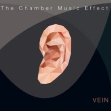 Vein: The Chamber Music Effect - CD
