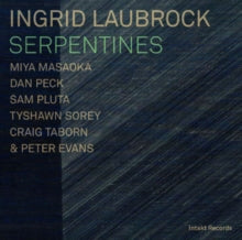 Ingrid Laubrock: Serpentines - CD