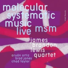 James Brandon Lewis Quartet: Msm Molecular Systematic Music - CD