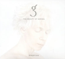 The Beauty of Gemina: Minor Sun - CD