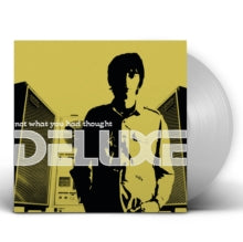 Deluxe: Not What You Had Thought (Silver Vinyl) - Vinyl