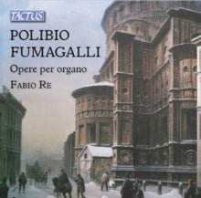 Fabio Re: Fumagalliorgan Works - CD