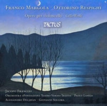 Francini / Deljavan / Sollima: Franco Margola / Ottorino Respighi: Cello Works - CD
