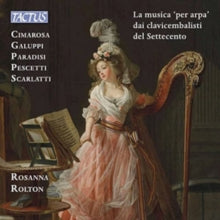Rosanna Rolton: The Harp Music By The Harpsichordists Of The Eighteenth Century - CD