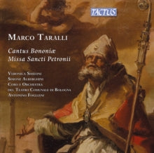 Teatro Comunale Di Bologna: Marco Taralli: Cantus Bononiae / Missa Sancti Petronii - CD