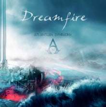 Dreamfire: Atlantean Symphony - CD