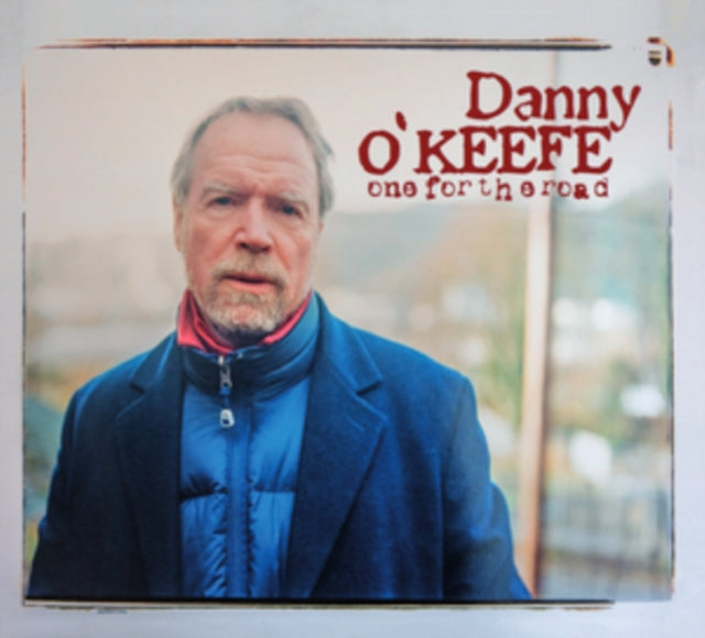 Danny O'Keefe: One For The Road - CD