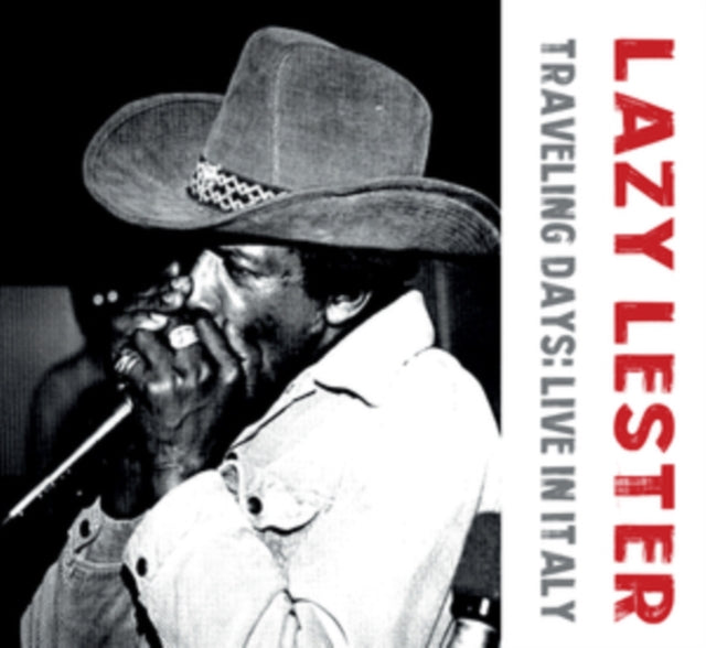 Lazy Lester: Traveling Days: Live In Italy - CD