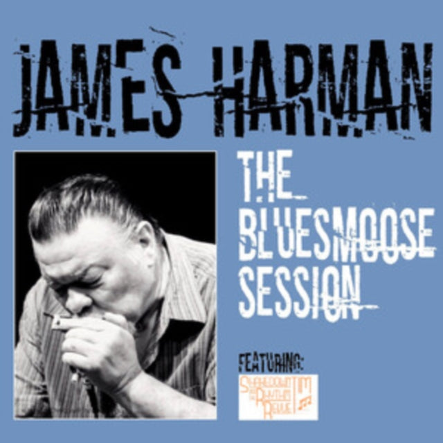 James Harman: The Bluesmoose Session - CD