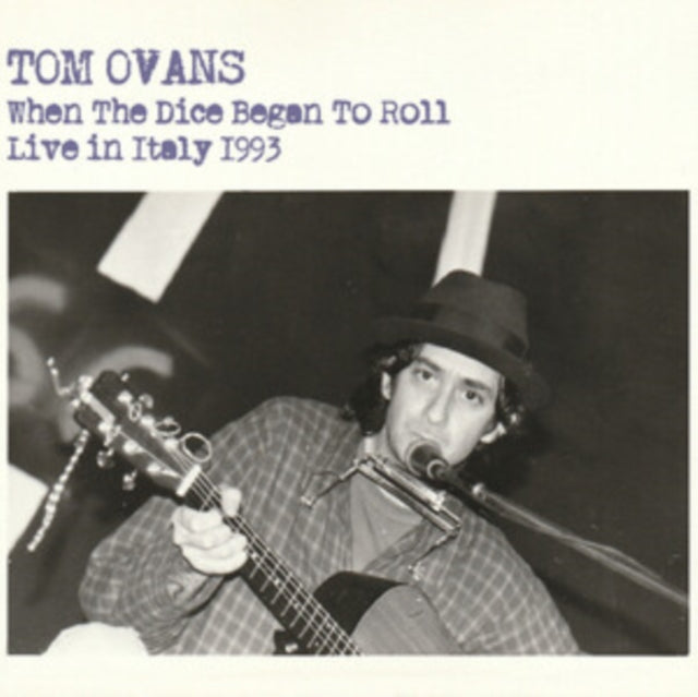 Tom Ovans: When The Dice Began To Roll - CD