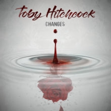 Toby Hitchcock: Changes - CD