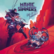 Manic Sinners: King Of The Badlands - CD