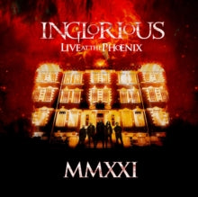Inglorious: Mmxxi Live At The Phoenix - CD