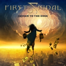 First Signal: Closer To The Edge - CD