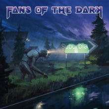 Fans of the Dark: Suburbia - CD