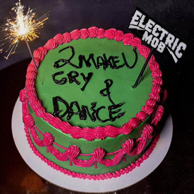 Electric Mob: 2 Make U Cry & Dance - CD