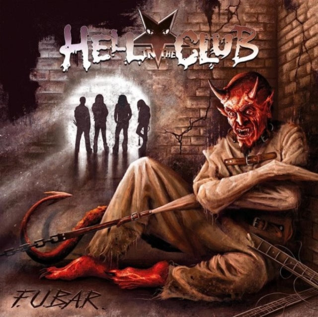 Hell in the Club: F.U.B.A.R. - CD