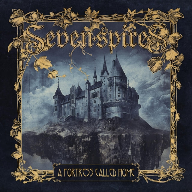 Seven Spires: A Fortress Called Home - CD