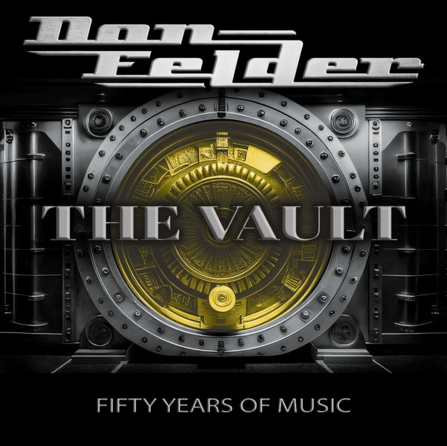 Don Felder: The Vault 1975-2025 Fifty Years Of Music - CD