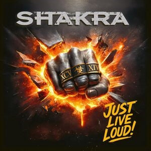 Shakra: Just Live Loud! - Vinyl