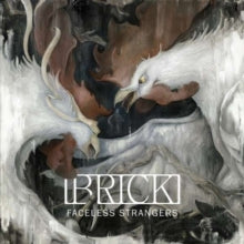 Brick: Faceless Strangers - CD