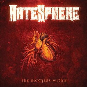 HateSphere: The Sickness Within (Remaster 2026) - CD