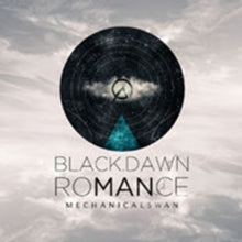 Mechanical Swan: Black Dawn Romance - CD