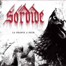 Sordide: La France A Peur - CD